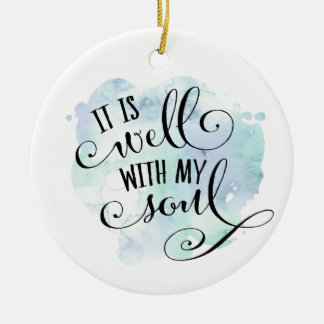 It Is Well With My Soul Christmas Ornament