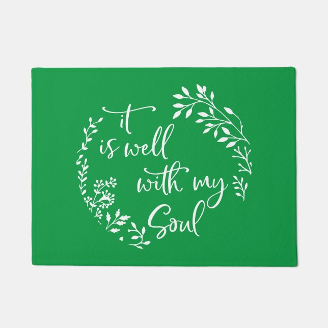 It Is Well With My Soul Doormat (Front)