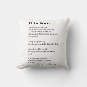 It is well with my soul inspirational poem poetry  cushion