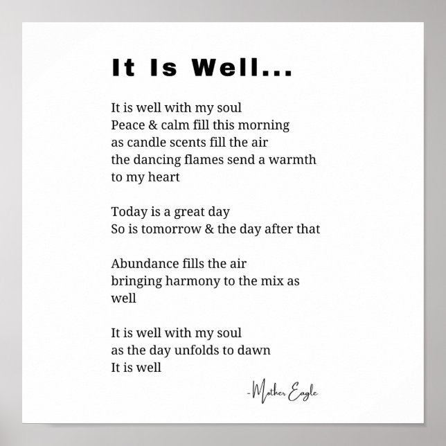It is well with my soul inspirational poem poetry  poster (Front)