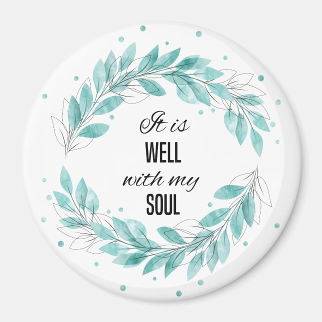 It is Well with My Soul Magnet (Front)