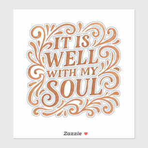It is Well With My Soul Typography