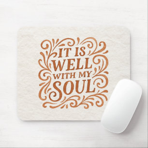 It is Well With My Soul Typography Mouse Pad