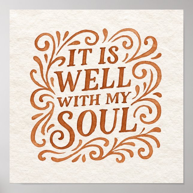 It is Well With My Soul Typography Poster (Front)