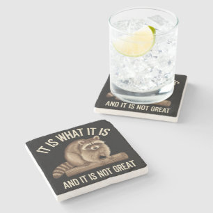 It Is What It Is and It Is Not Great Racoon Xmas Stone Coaster