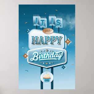 It is Your Happy Birthday Poster (24x36)