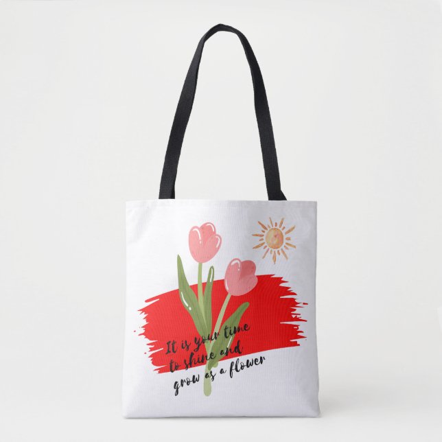 It is your time tote bag (Front)