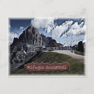 It Italy - alpine hut Scoiattoli - Dolomiti - Postcard
