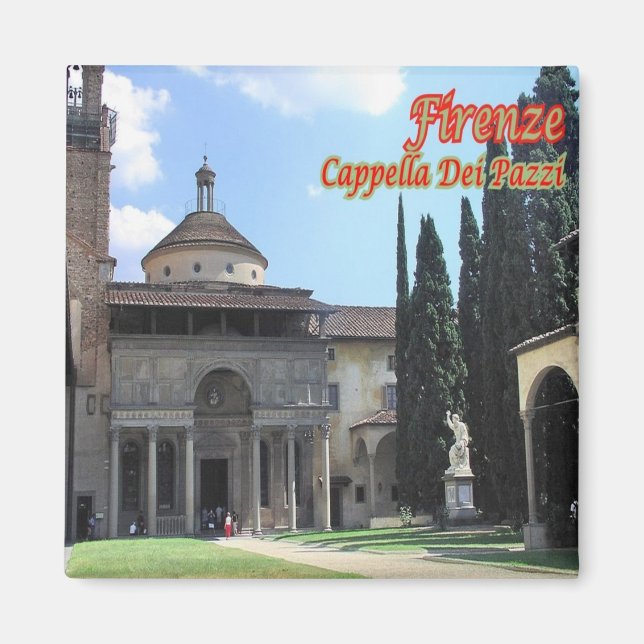 IT - Italy - Florence - Pazzi Chapel Magnet (Front)