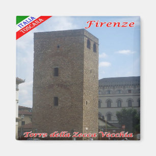 IT - Italy - Florence - Tower of the Zecca Vecchia Magnet
