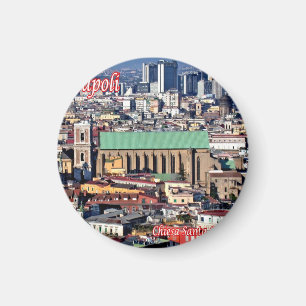 IT - Italy - Naples - church  Santa Chiara Magnet