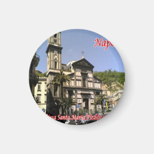 IT - Italy - Naples - Church Santa Maria Piedigro Magnet