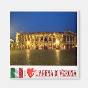 IT - Italy -  Verona - Arena I Love Magnet