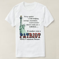 It makes you a PATRIOT With Common Sense