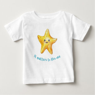 It Matters to This One, Starfish Story. Baby T-Shirt
