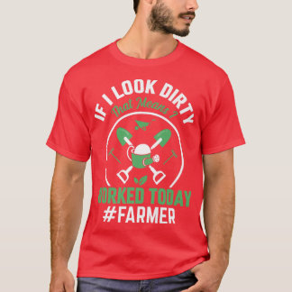 It Means I Worked Today Funny Farming Farmer Tract T-Shirt