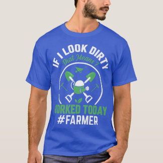 It Means I Worked Today Funny Farming Farmer Tract T-Shirt