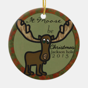 It moose be christmas  family ornament
