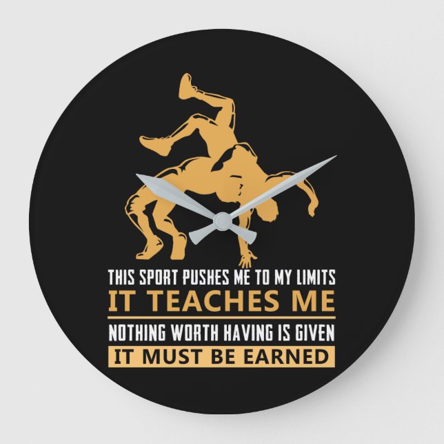 IT MUST BE EARNED Wrestling Large Clock (Front)