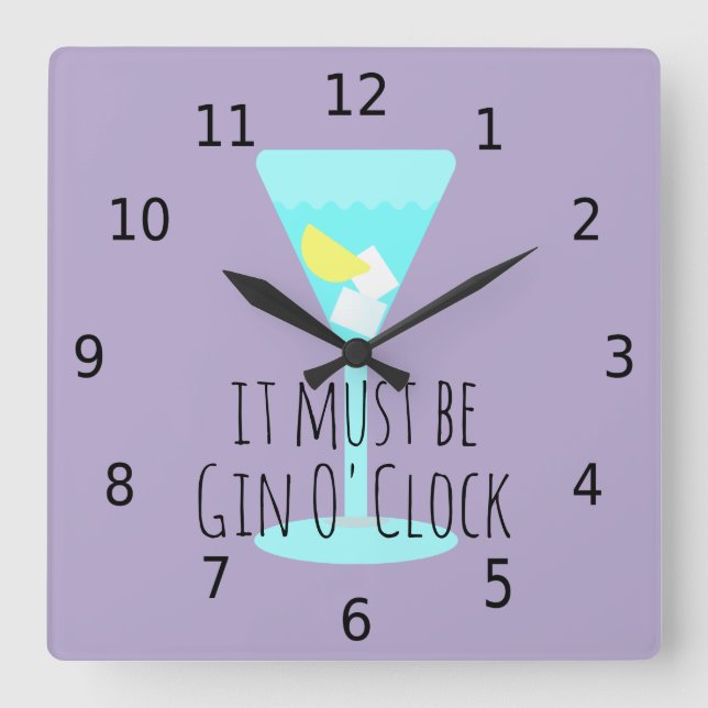 It must be gin o' clock, with numbers square wall clock (Front)