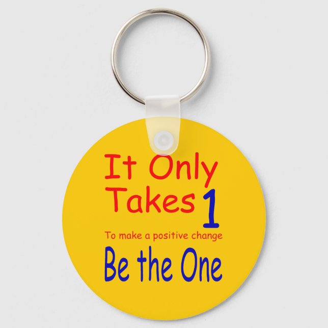 It Only Takes One New Gold Keychain (Front)
