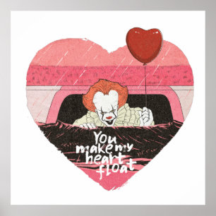 IT   Pennywise - You Make My Heart Float Poster