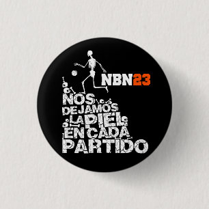 It plates WE LEFT the SKIN IN EACH PARTY NBN23 3 Cm Round Badge