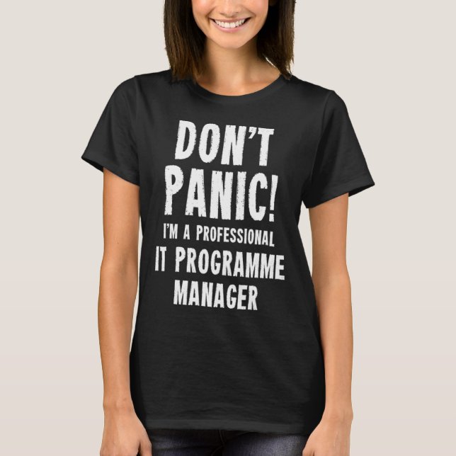 IT Programme Manager T-Shirt (Front)