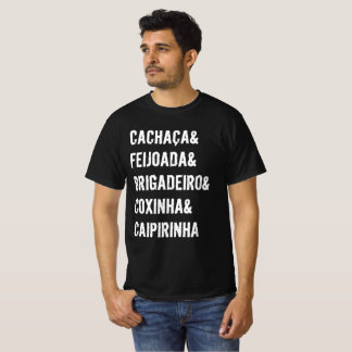 It`s a Brazilian thing! T-Shirt