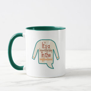 It’s a brewtiful day in the neighborhood mug
