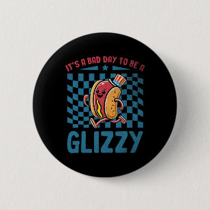 It’s A D Day To Be A Glizzy 4th Of July 6 Cm Round Badge