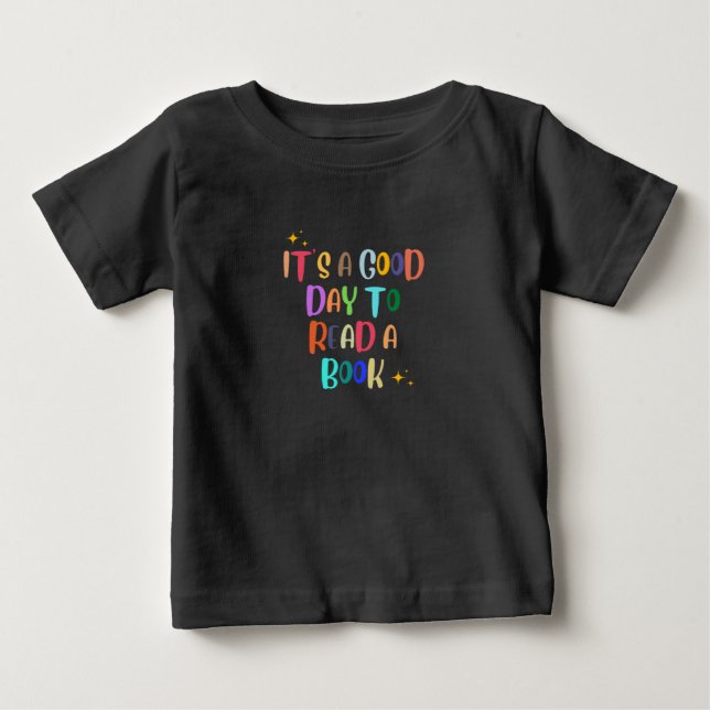 It’s a Good Day to Read a Book – Book Lover Tee (Front)
