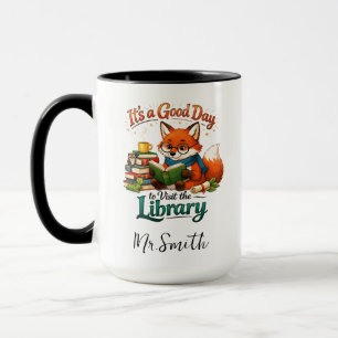 It’s a Good Day to Visit the Library   Personalize Mug