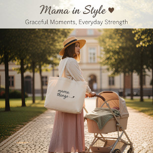It’s a Mama Thing” Tote Bag — Cute Minimalist Gift