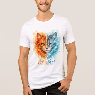 It’s a Mood Fire and Ice Cat Cool vs Hot cat lover Tri-Blend Shirt
