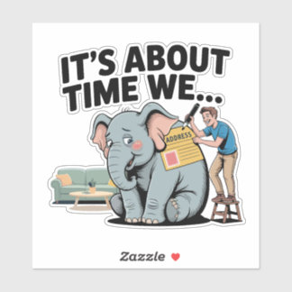 It’s About Time We… Funny Elephant in the Room