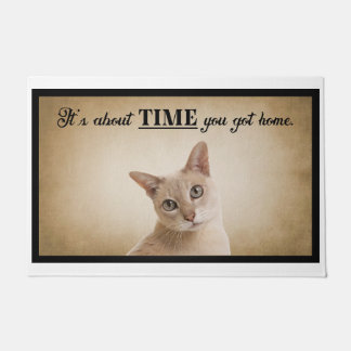 It’s About Time You Got Home American Cat Doormat