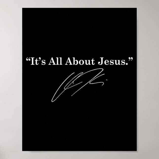 It’s All About Jesus Christian Insrational Quote M Poster (Front)