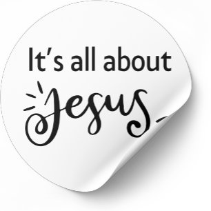 It’s All About Jesus – Christmas Sticker #07