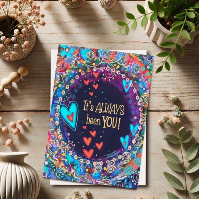 It’s Always Been You Pretty Blue Floral Valentine Card (Creator Uploaded)