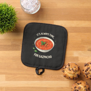 It’s Always Time for Gazpacho Tomato Soup Pot Holder