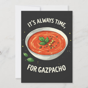 It’s Always Time for Gazpacho Tomato Soup Thank You Card
