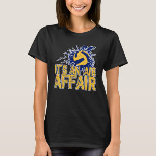 It s An Air Affair T-Shirt
