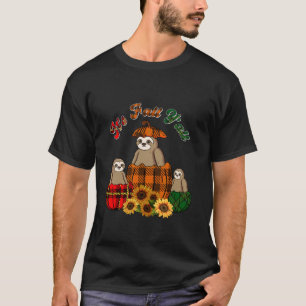 It s Autumn Y all Thanksgiving Sloths Inside Fall  T-Shirt