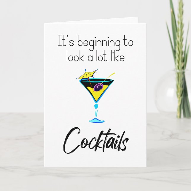 It’s Beginning to Look a Lot Like Cocktails Card (Front)