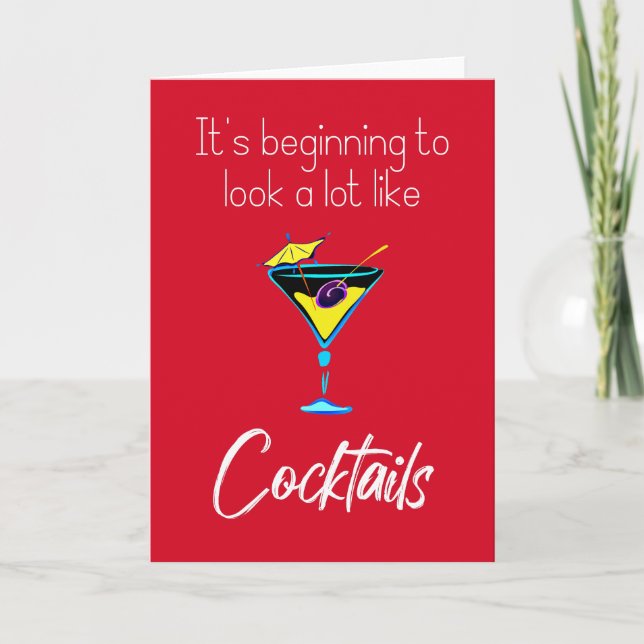 It’s Beginning to Look a Lot Like Cocktails Card (Front)