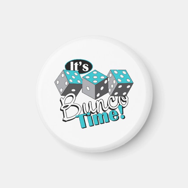 It s Bunco Time! Magnet (Front)