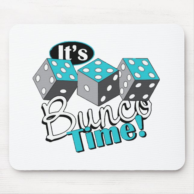 It s Bunco Time! Mouse Pad (Front)