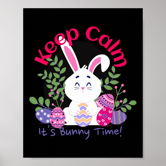 It’s Bunny Time Funny Easter Sunday Egg Hunting Gi Poster (Front)