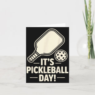 It’s Ckleball Day Dink Srt Player Court Fun Team P Card